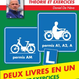 Le cyclomoteur et la motocyclde A à Z: Deux livres en un – Théorie et exercices - New Traffic Books (FR)
